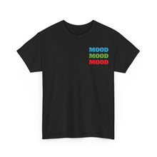 Load image into Gallery viewer, &quot;YOTB Mood&quot; T-shirt