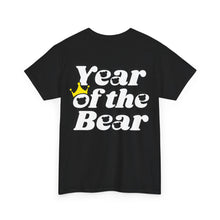 Load image into Gallery viewer, &quot;Year Of The Bear Tee 2.0&quot; T-shirt