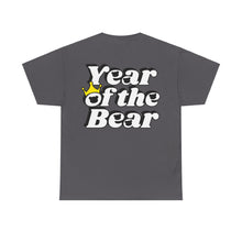 Load image into Gallery viewer, &quot;Year Of The Bear Tee 2.0&quot; T-shirt