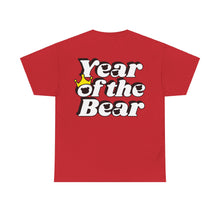 Load image into Gallery viewer, &quot;Year Of The Bear Tee 2.0&quot; T-shirt